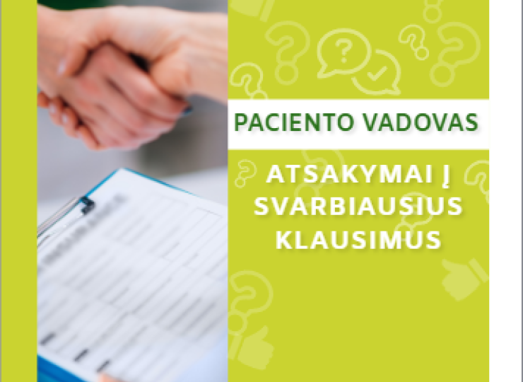 Paciento vadovas ir atsakymai į svarbiausius klausimus